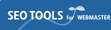 SEO TOOLS for WEBMASTER